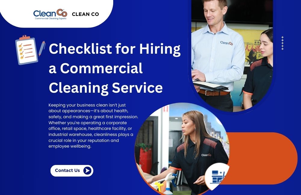 Checklist for Hiring a Commercial Cleaning Service