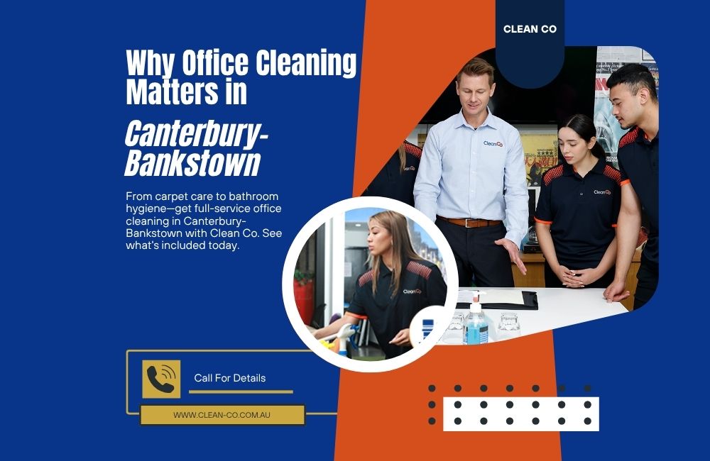 Office Cleaning Matters in Canterbury-Bankstown