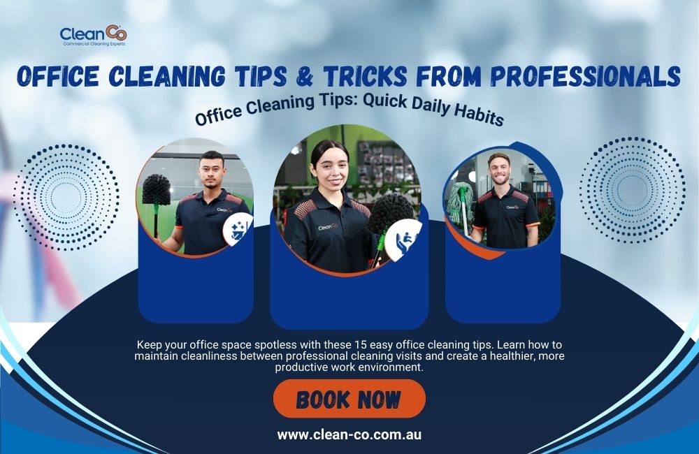 Office Cleaning Tips & Tricks From Professionals
