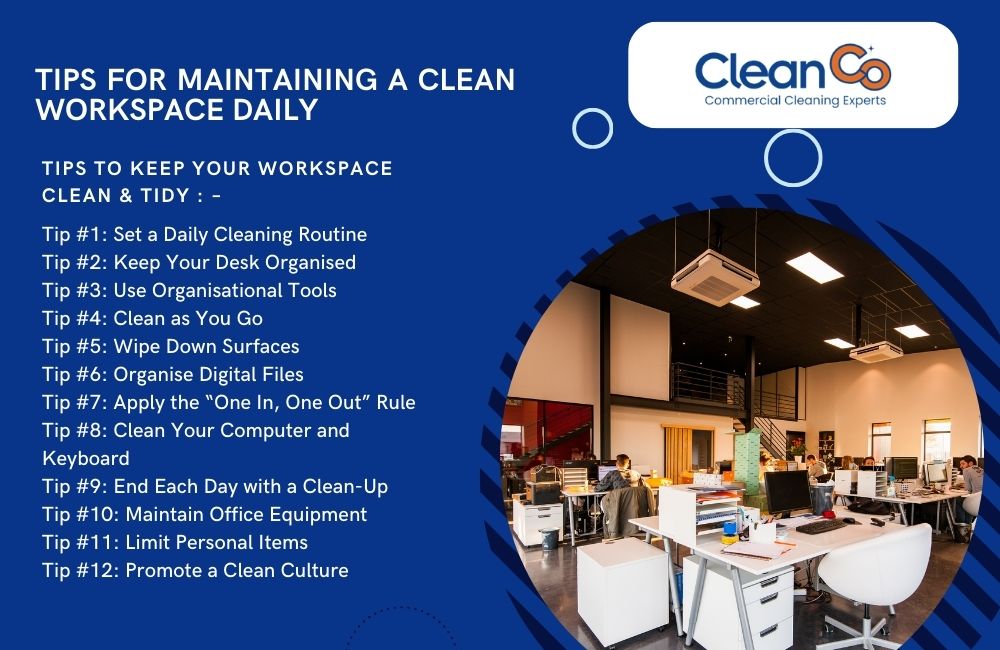 Tips for Maintaining a Clean Workspace Daily