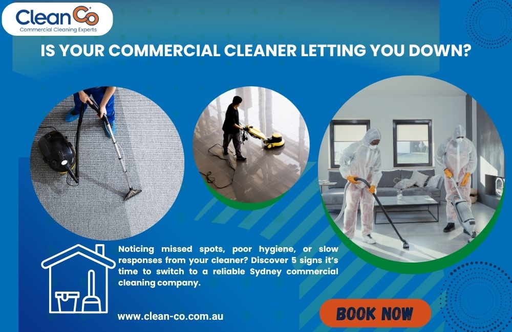 Is Your Commercial Cleaner Letting You Down