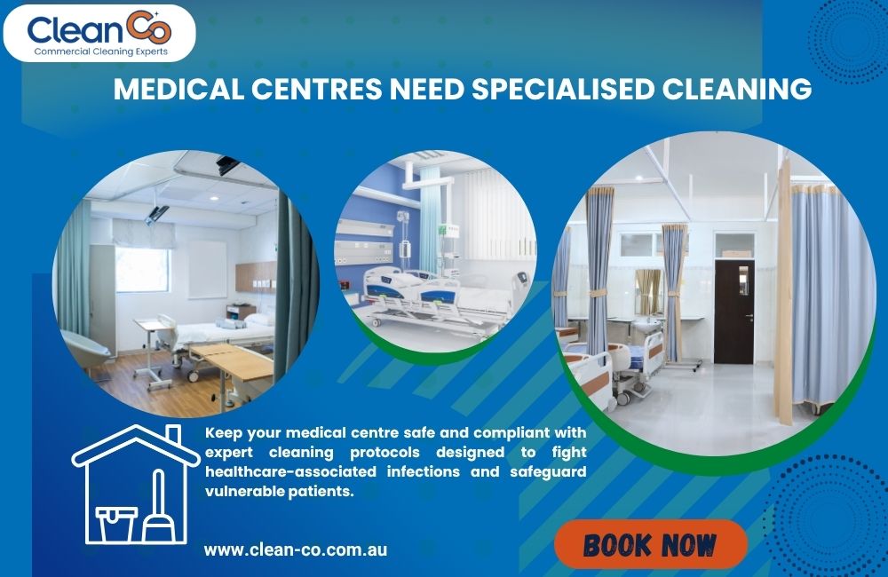 Medical Centres Need Specialised Cleaning