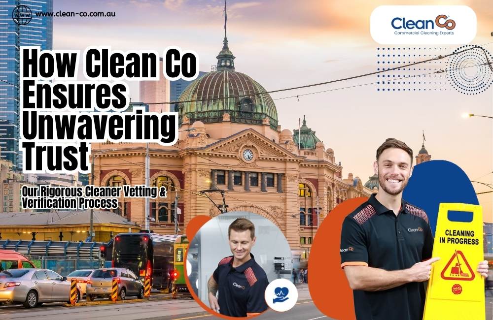 How Clean Co Ensures Unwavering Trust