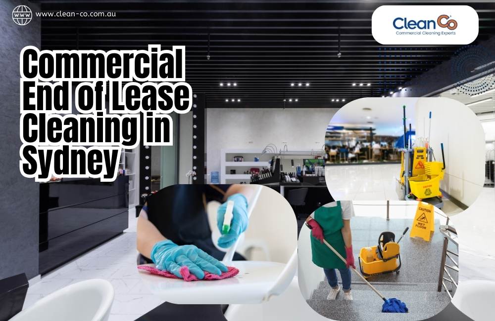 Commercial End of Lease Cleaning in Sydney