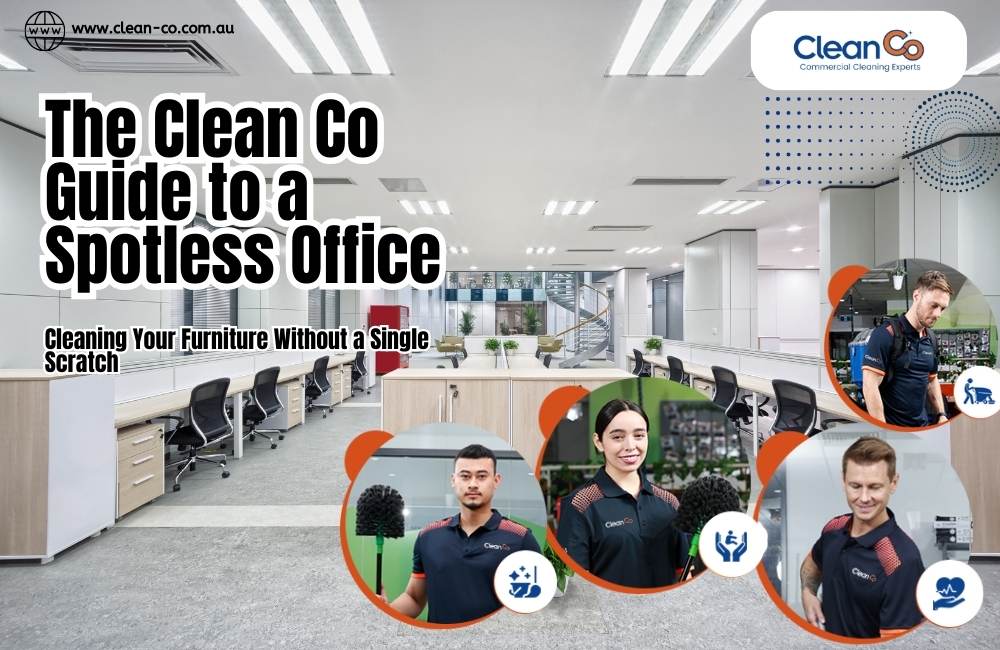 The Clean Co Guide to a Spotless Office