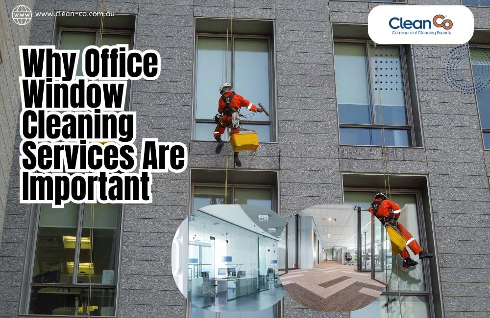Why Office Window Cleaning Services Are Important