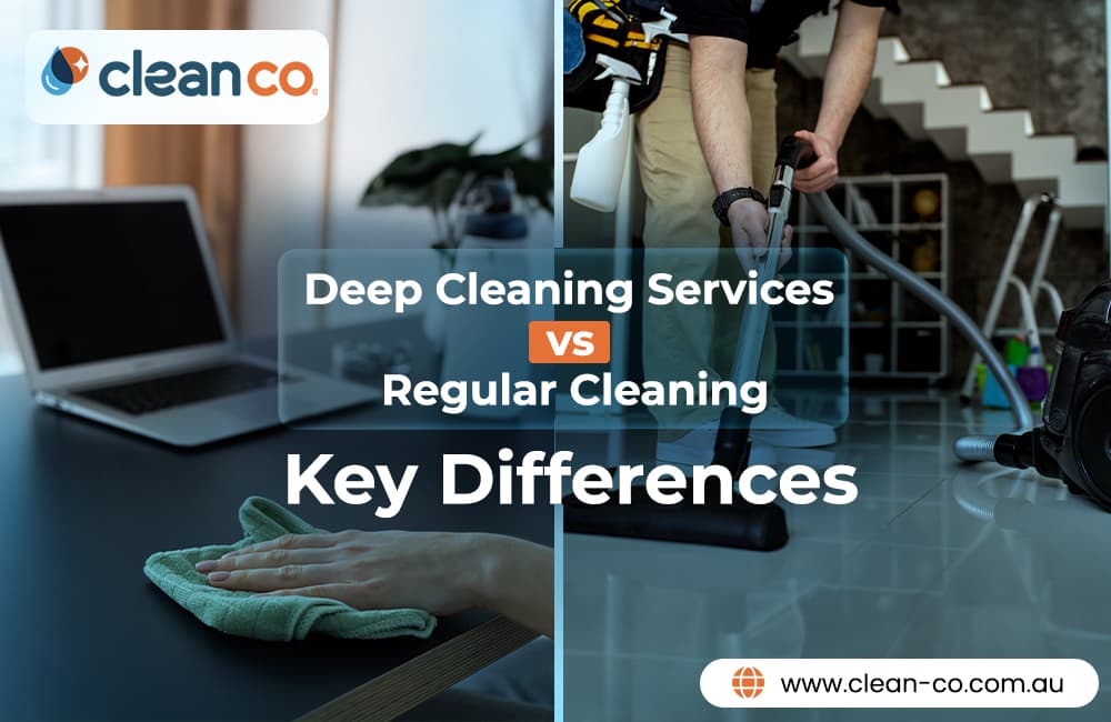 Deep cleaning vs regular cleaning